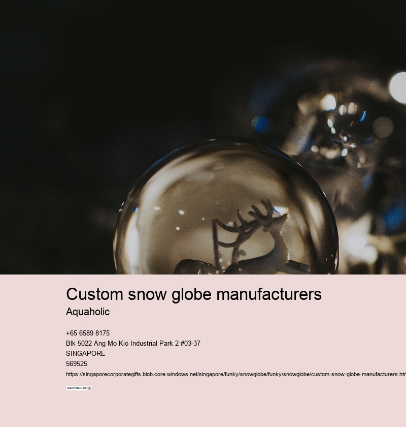 custom snow globe manufacturers